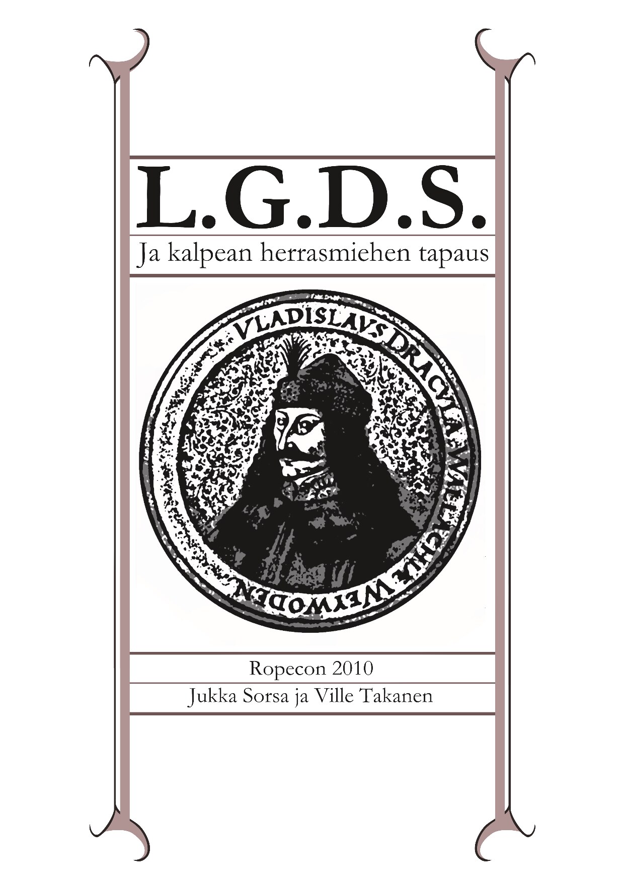 L.G.D.S. ja kalpean herrasmiehen tapaus