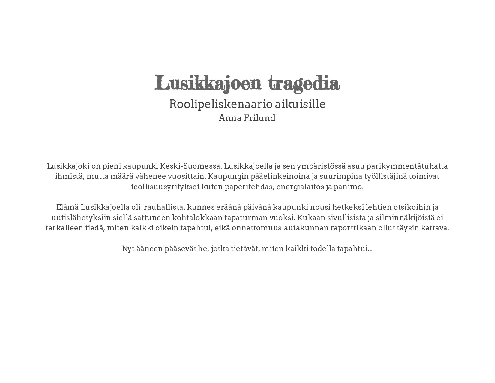 Lusikkajoen tragedia